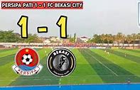 Bekasi Fc Vs Persipa Patra