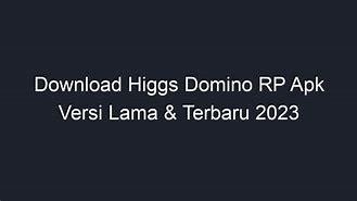 Download Aplikasi Domino Rp Terbaru 2023